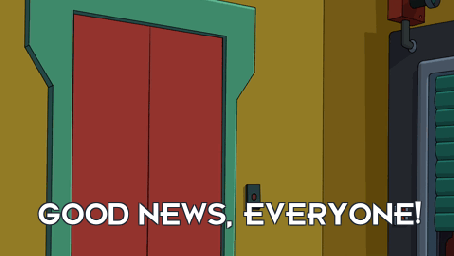 Good news!
